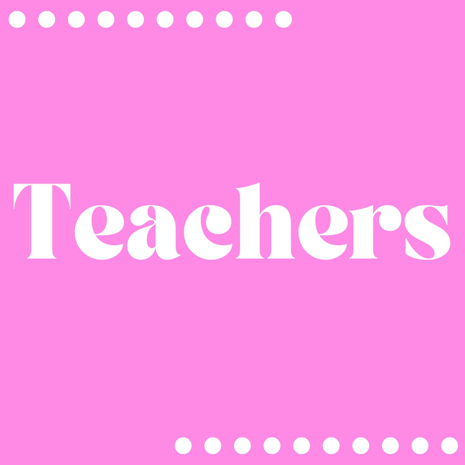 Teachers