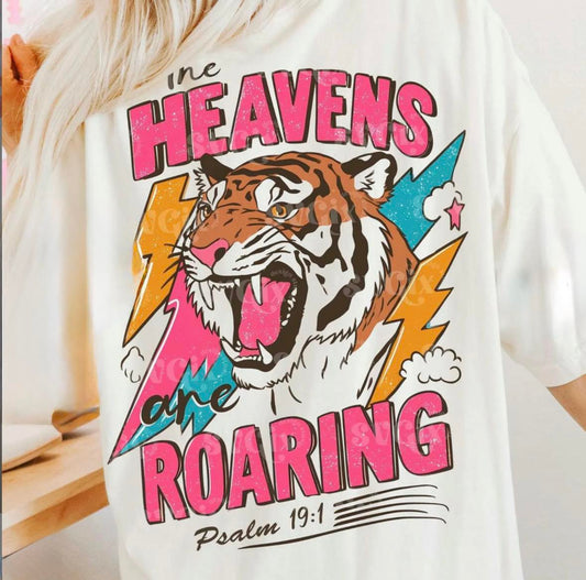 The Heavens are Roaring